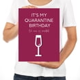thumbnail image 3 of Koyal Wholesale Happy Birthday Quarantine Jumbo Card, No One Is Invited, Wine Glass Design, Funny Social Distance, 3 of 5