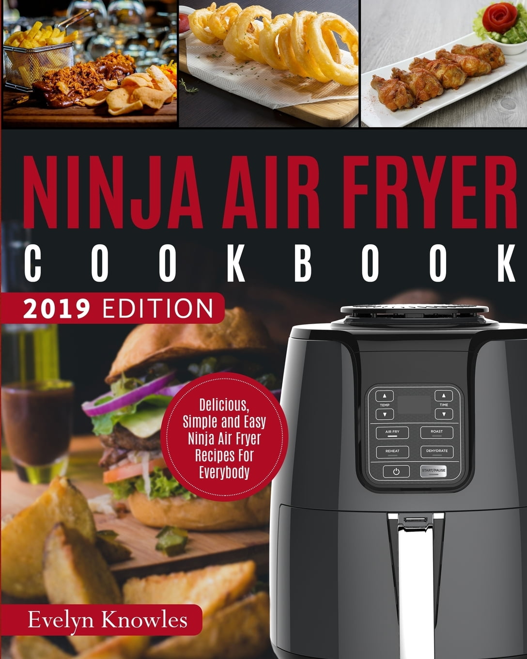 Ninja Air Fryer Cookbook Delicious, Simple and Easy Ninja Air Fryer