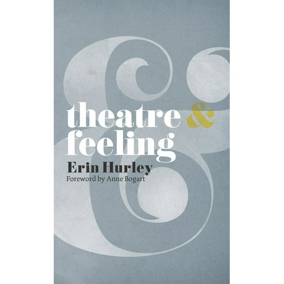 Theatre and Theatre & Feeling, Book 1, (Paperback)