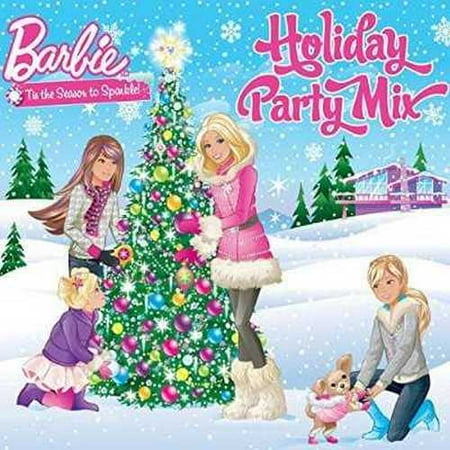 Barbie: Holiday Party Mix