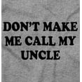 thumbnail image 2 of Dont Make Me Call My Uncle Romper Boys or Girls Infant Baby Brisco Brands 24M, 2 of 6