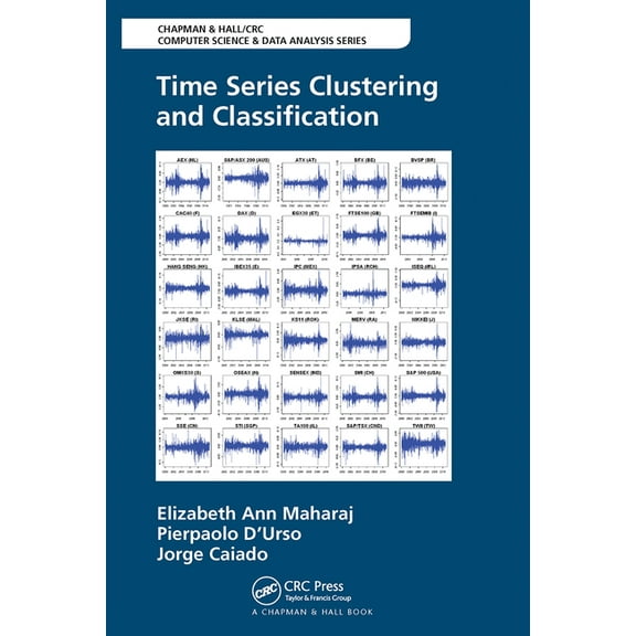 Chapman & Hall/CRC Computer Science & Da Time Series Clustering and Classification, (Paperback)