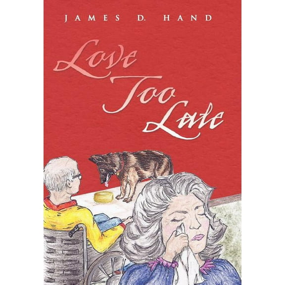 Love Too Late (Hardcover)