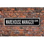 Warehouse Manager Warehouse Manager Gift Warehouse Manager Sign warehouse employee Manager Metal Sign SIZE: 4 x 16 Inches