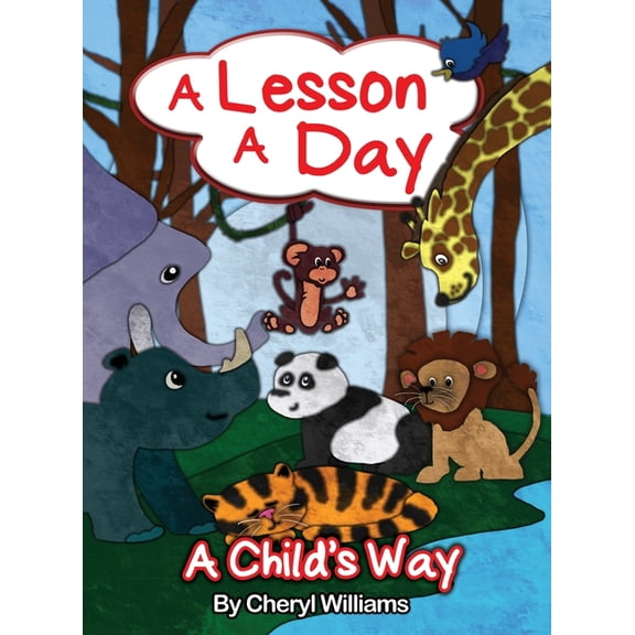 A Lesson a Day: A Child's Way, (Hardcover)