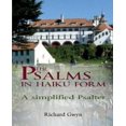 thumbnail image 1 of The Psalms in Haiku Form : A Simplified Psalter, 1 of 2