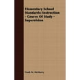 thumbnail image 3 of Elementary School Standards : Instruction - Course of Study - Supervision (Paperback), 3 of 3