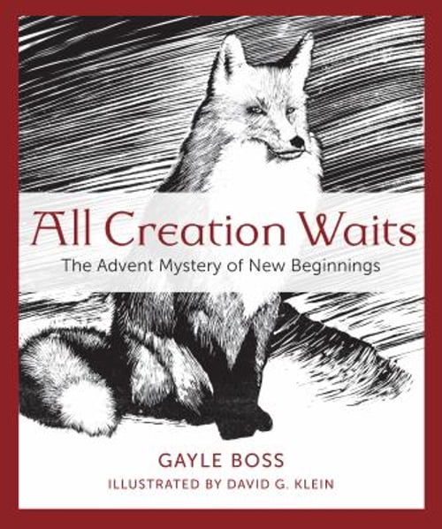 Pre-Owned All Creation Waits : the Advent Mystery of New Beginnings (Paperback) 9781612617855