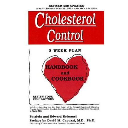 Cholesterol Control 3-Week Plan Handbook and (Best Way To Control Cholesterol)