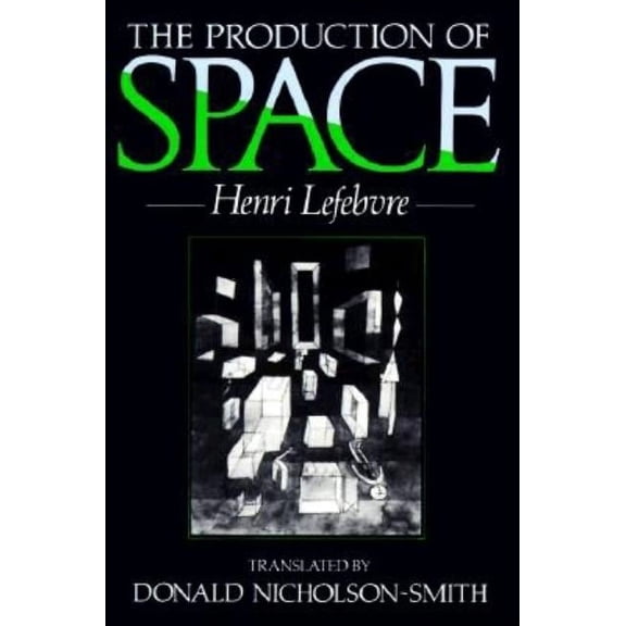The Production of Space, (Paperback)