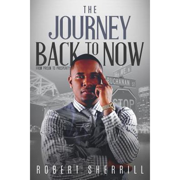 The Journey Back to Now Paperback