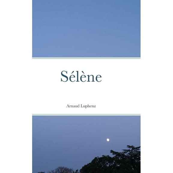 Sélène, (Hardcover)