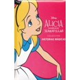 thumbnail image 1 of DISNEY HISTORIAS MAGICAS PADDED ALICIA E Disney 9786075322131, 1 of 2