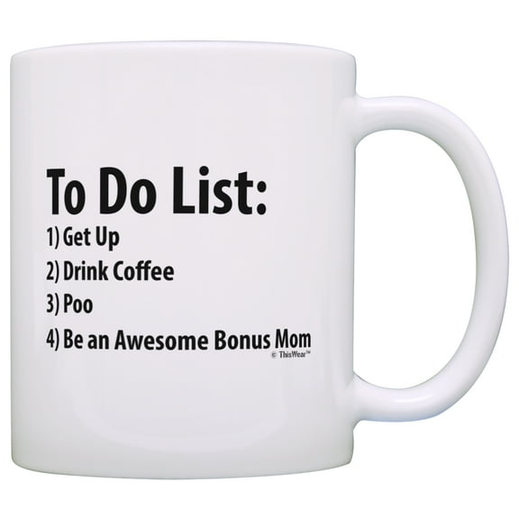 ThisWear Step Mom To Do List Mug Funny Be Awesome List Step Mom Mug Coffee Mug