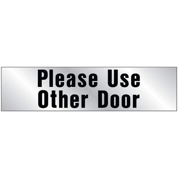 Hy-Ko Please Use Other Door Self Adhesive Vinyl Sticker - 2 in x 8 in, Black/Silver
