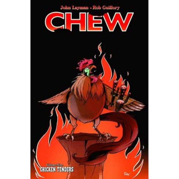 Pre-Owned Chew Volume 9: Chicken Tenders (Paperback) 9781632152893