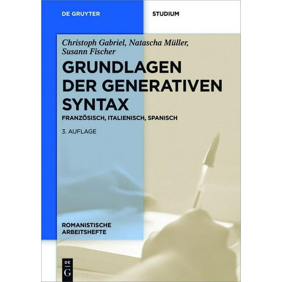 Romanistische Arbeitshefte Grundlagen der generativen Syntax, Book 51, (Paperback)