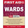 thumbnail image 1 of Pre-Owned First Aid for the® Wards: Fourth Edition (First Aid Series) (Paperback) 0071597964 9780071597968, 1 of 1