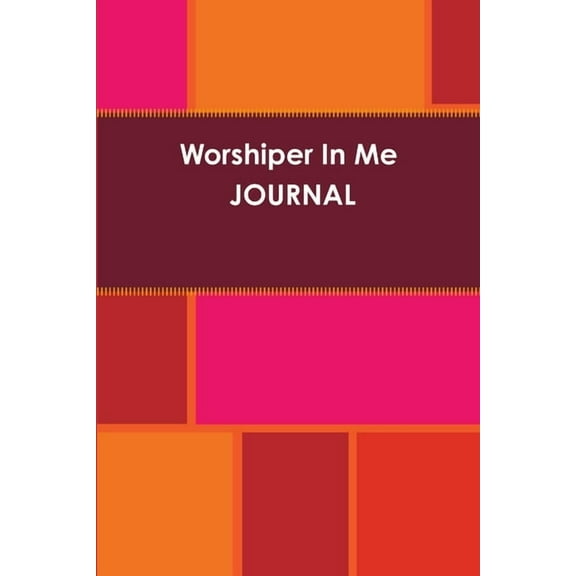 Worshiper In Me Journal, (Paperback)