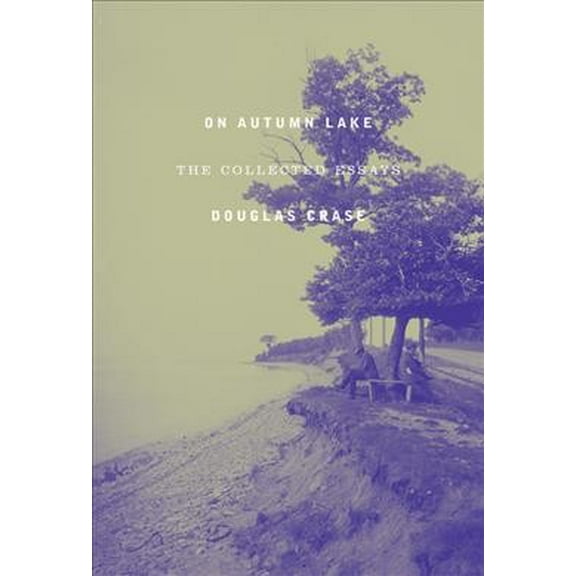 On Autumn Lake: The Collected Essays (Paperback)
