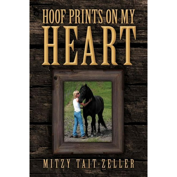 Hoof Prints on My Heart