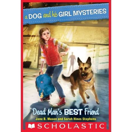 A Dog and His Girl Mysteries #2: Dead Man's Best Friend - (One Punch Man Best Girl)