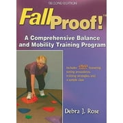 Fallproof!: A Comprehensive Balance and Mobility Training Program [With DVD], Used [Paperback]