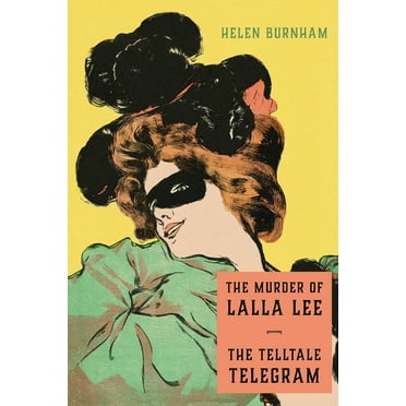 The Murder of Lalla Lee / The Telltale Telegram (Paperback)