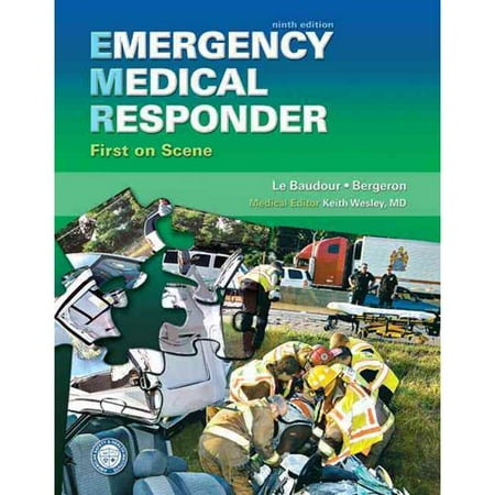 Emergency Medical Responder: First on Scene