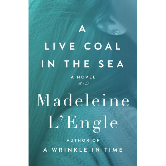 A Live Coal in the Sea, (Paperback)