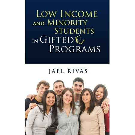 Low Income and Minority Students in Gifted Programs -