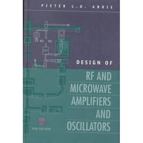 Artech House Microwave Library (Hardcover): Design of RF and Microwave Amplifiers and Oscillators (Hardcover)