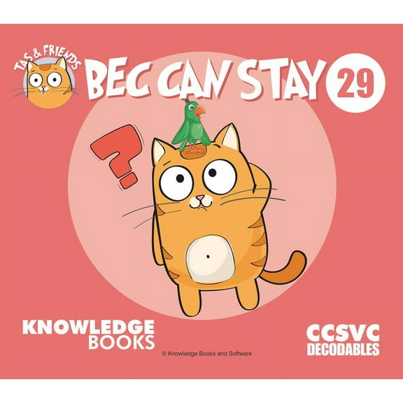 Tas and Friends: Bec Can Stay: Book 29 (Paperback)