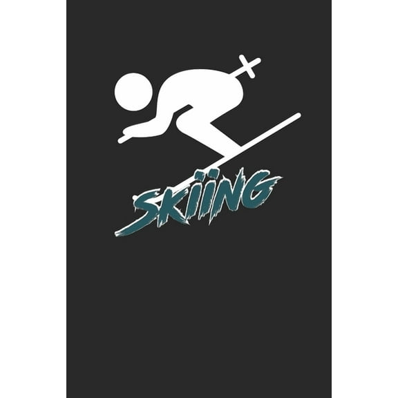 Trainingsbuch für Skifahrer : Stetige Verbesserung mit diesem Trainigstagebuch ♦ Vorlage für über 100 Trainigstage ♦ Planen, üben, umsetzen ♦ 6x9 Format ♦ Motiv: Skiing 7 (Paperback)