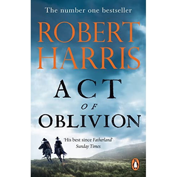 Pre-Owned Act of Oblivion: The Thrilling new novel from the no. 1 bestseller Robert Harris (Paperback) 1529160324 9781529160321