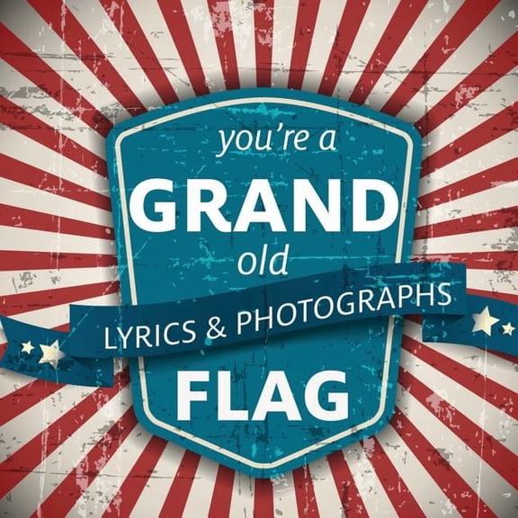 You're a Grand Old Flag, (Paperback)