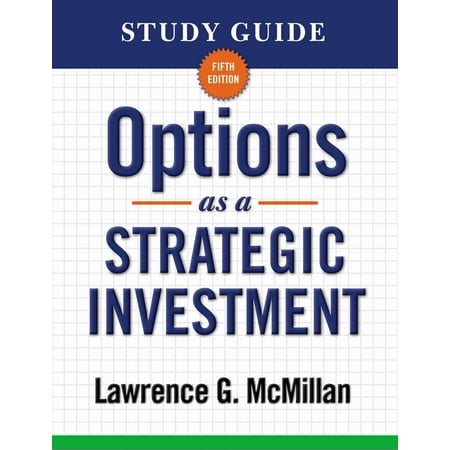 Study Guide for Options as a Strategic Investment 5th