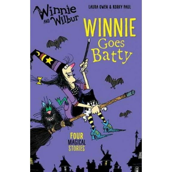 Winnie and Wilbur: Winnie Goes Batty Laura Owen (Paperback)