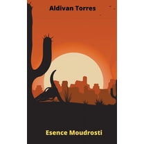 Esence Moudrosti (Paperback)