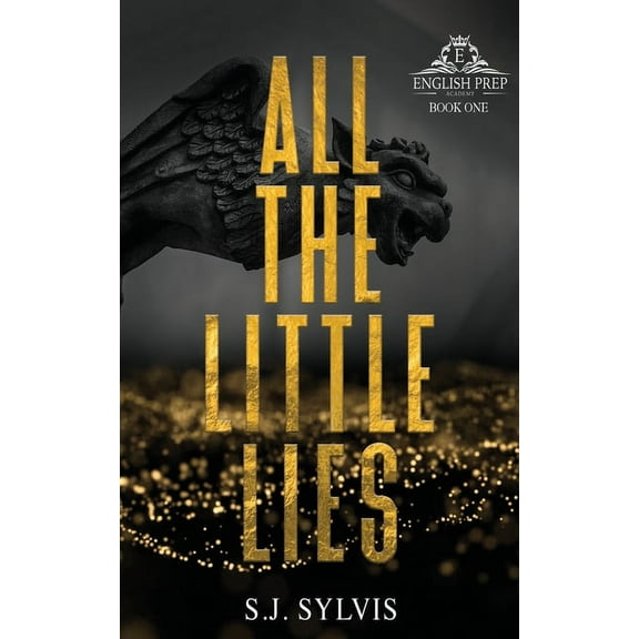 All the Little Lies: A High School Bully Romance (Special Edition), (Paperback)