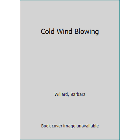 Pre-Owned COLD WIND BLOWING (Mantlemass Chronicles), 9780440204084, 0440204089, Paperback,