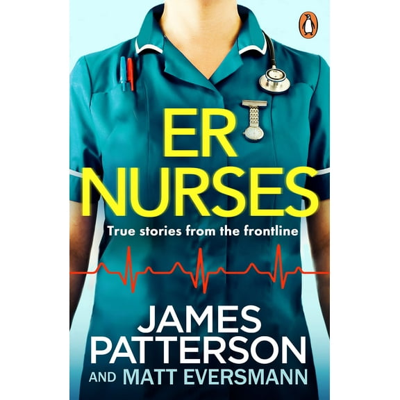 ER Nurses James Patterson (Paperback)