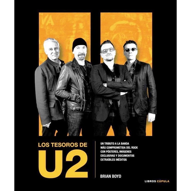 Los Tesoros de U2 CUPULA MEXICO Brian Boyd