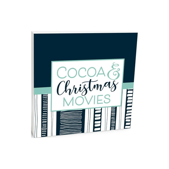 Cocoa & Holiday Movies Blue Stripes 10 x 10 Wood Tabletop Sign Plaque
