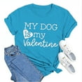 thumbnail image 1 of Tittly T-Shirts pour Femmes T-Shirts Graphiques Saint-Valentin Mon Chien Est Mon Saint-Valentin Imprimé Chandail en Molleton Décontracté Imprimé Col Rond T-Shirt Chandail pour Femmes T-Shirts Hauts pour Femmes Bleu Ciel 3TG, 1 of 8