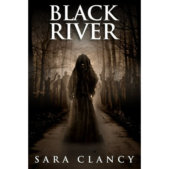 Black River: Scary Supernatural Horror with Monsters (Paperback) by Scare Street, Kathryn St John-Shin, Sara Clancy