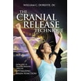 thumbnail image 1 of Pre-Owned The Cranial Release Technique How CRT is Transforming Lives by Optimizing Brain Function, 1 of 1