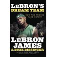 thumbnail image 3 of Lebrons Dream Team By James, Lebron/ Bissinger, Buzz, 3 of 3