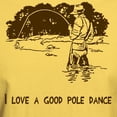 thumbnail image 3 of CafePress - I Love A Good Pole Dance Light T Shirt - Men's Classic Graphic T-Shirt, 3 of 4