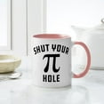 thumbnail image 4 of CafePress - Shut Your Pi Hole - 11 oz Ceramic Mug - Novelty Coffee Tea Cup, 4 of 4
